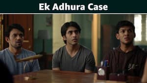 Ek Adhura Case
