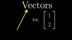 Vectors, what even are they?