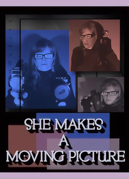 She Makes a Moving Picture
