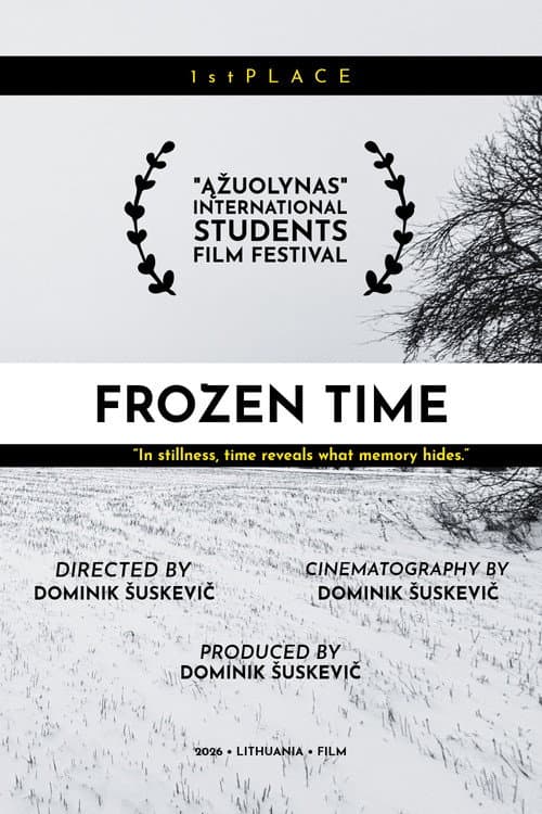 Frozen Time: What If
