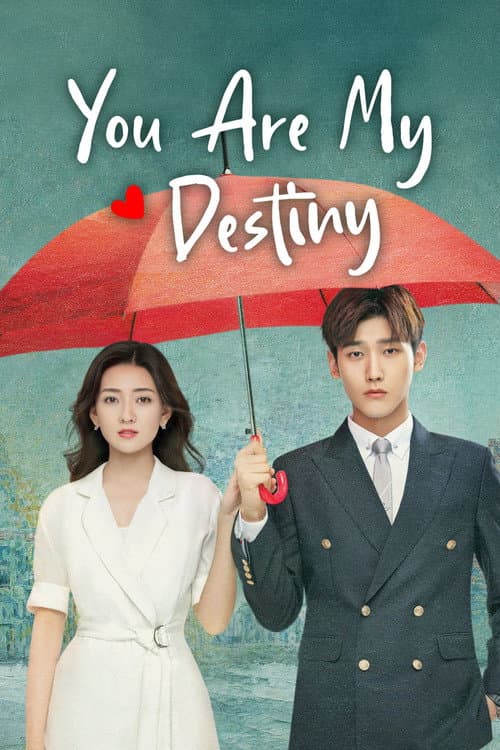 You Are My Destiny