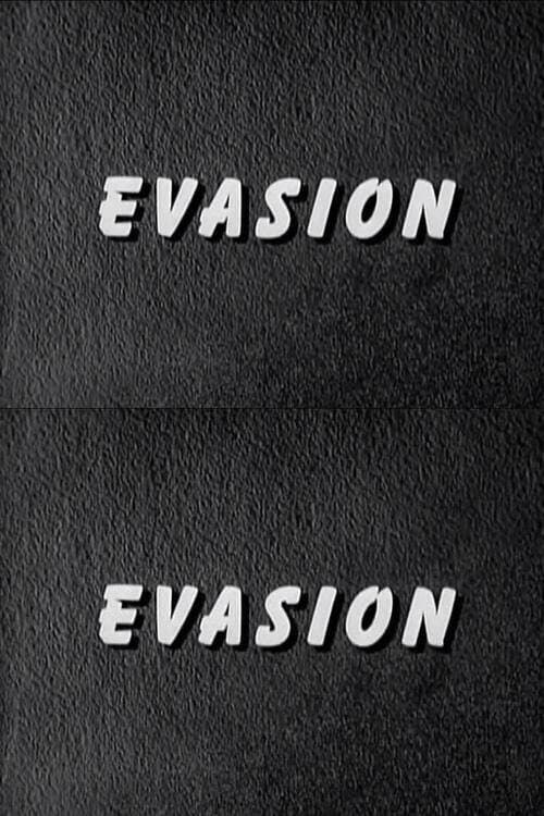 Evasion