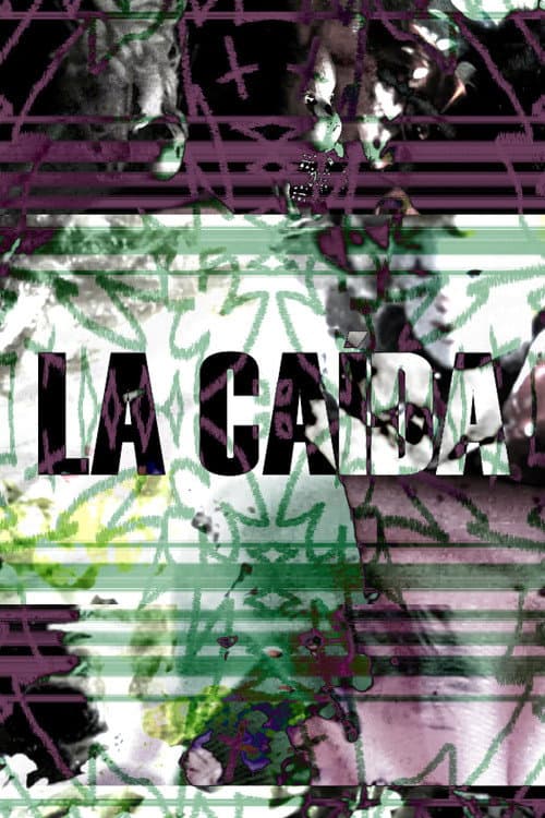 LA CAÍDA