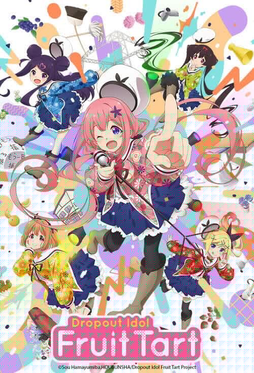 Dropout Idol Fruit Tart