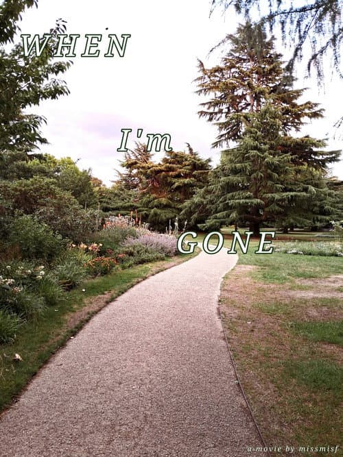 When I'm Gone