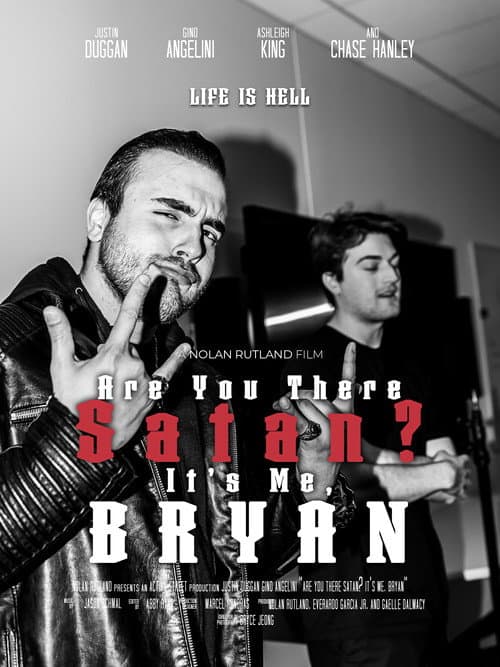 Are You There Satan? It's Me, Bryan