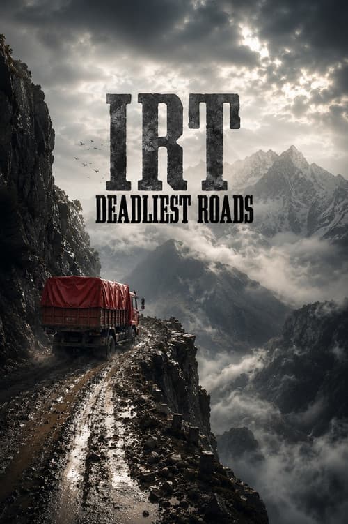 IRT Deadliest Roads