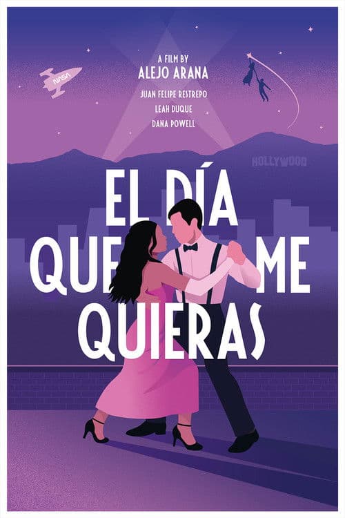 El Día Que Me Quieras