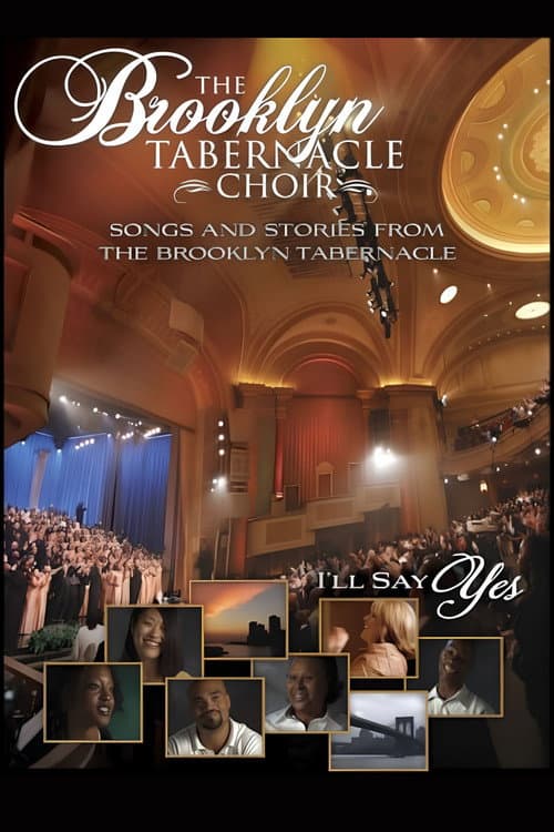The Brooklyn Tabernacle Choir: I'll Say Yes