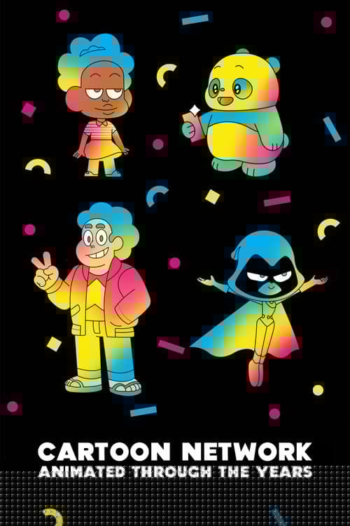 Cartoon Network: Animated Through the Years
