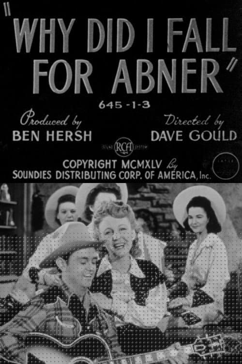 Why Did I Fall for Abner?