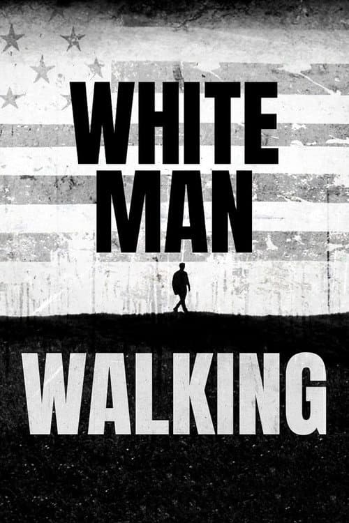 White Man Walking