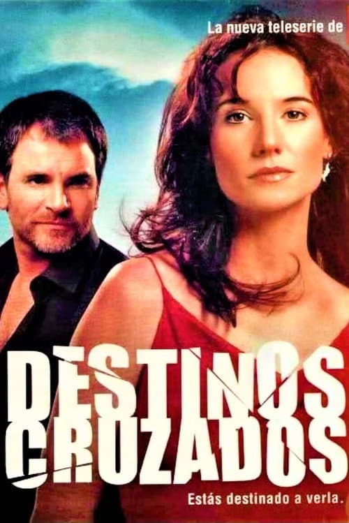 Destinos cruzados