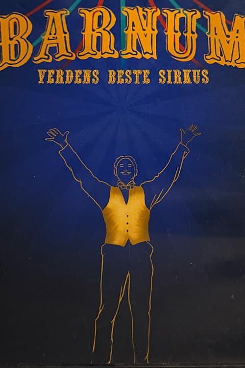 Barnum: Verdens beste sirkus