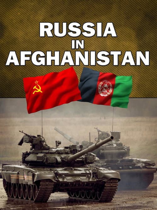 Modern Warfare: Russia In Afghanistan