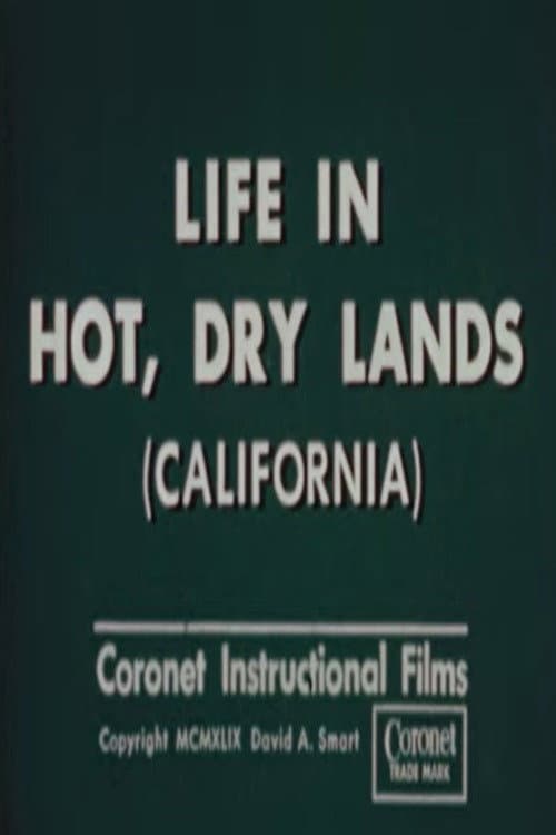 Life in Hot, Dry Lands (California)