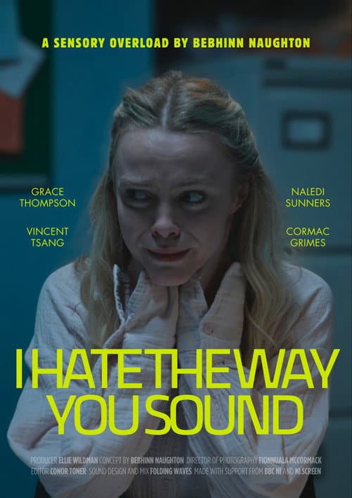 I Hate the Way You Sound