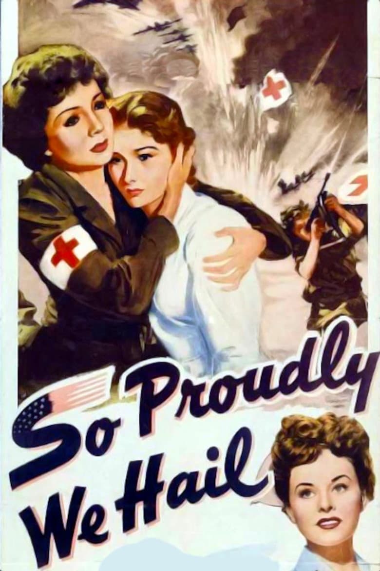 So Proudly We Hail