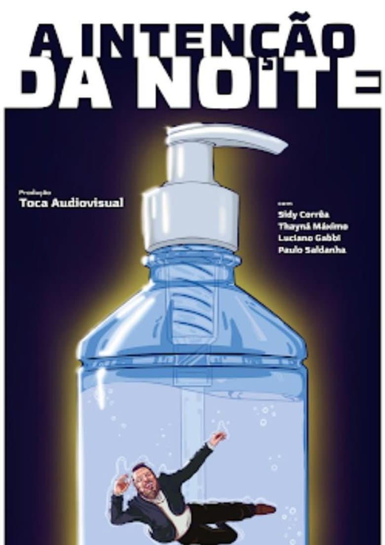 A Intenção da Noite