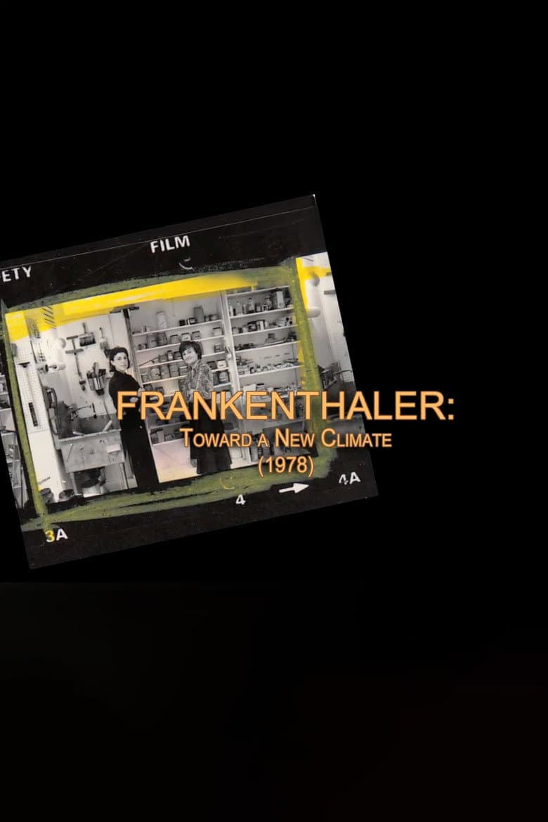 Frankenthaler: Toward a New Climate