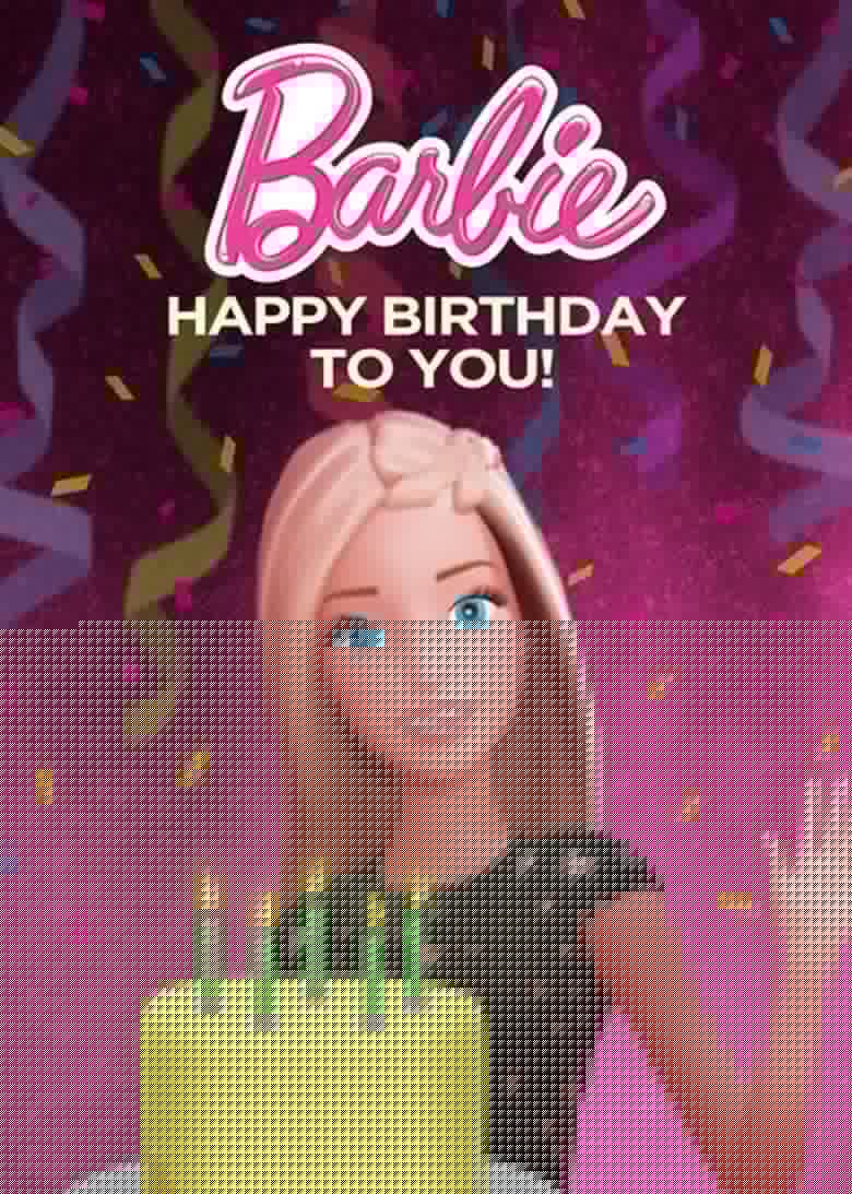 Barbie: Happy Birthday to You!