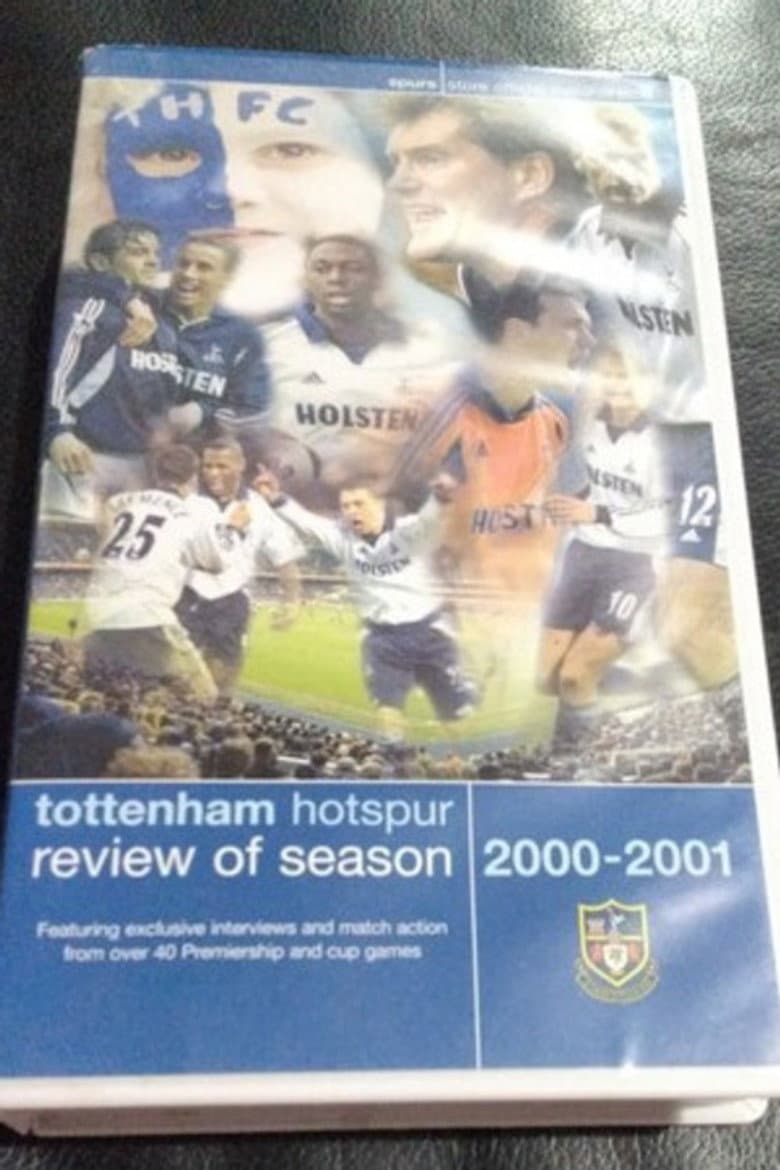 Tottenham Hotspur - Official Review Of The Season 2000-01