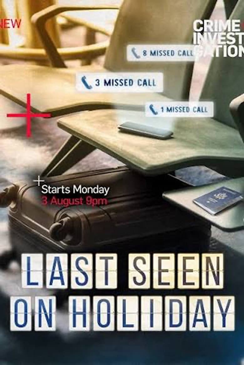 Last Seen On Holiday