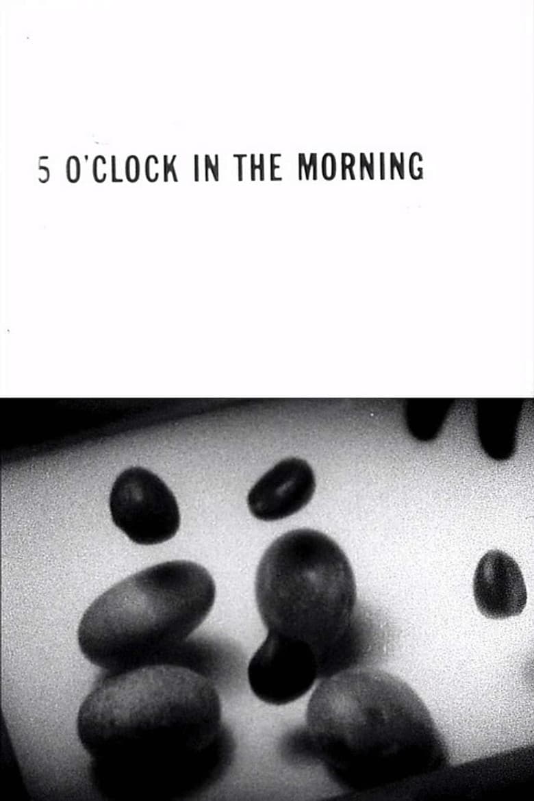 5 O'Clock in the Morning