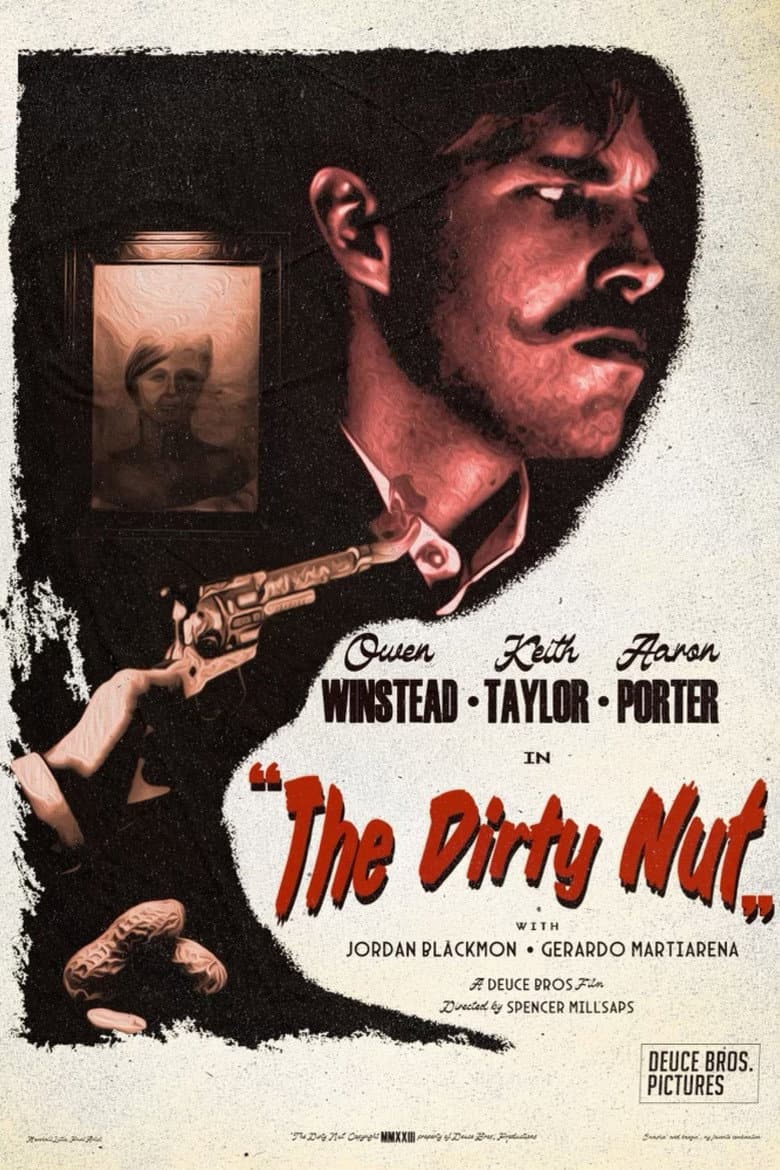 The Dirty Nut