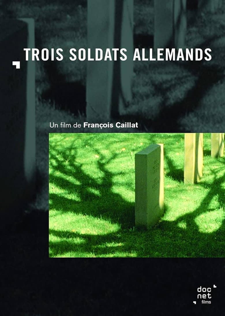 Trois Soldats Allemands
