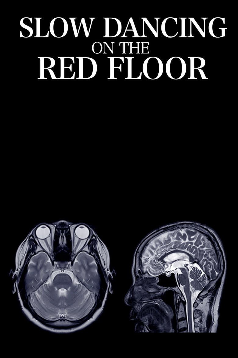 Slow Dancing on the Red Floor