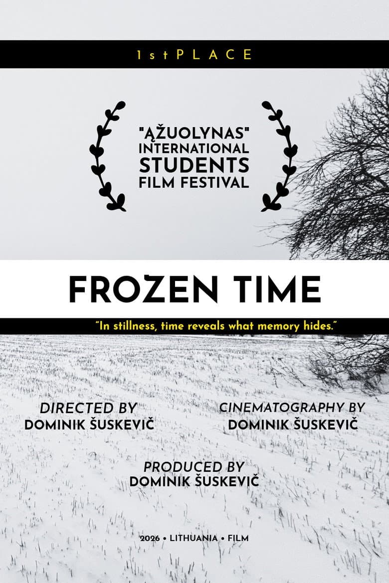 Frozen Time: What If