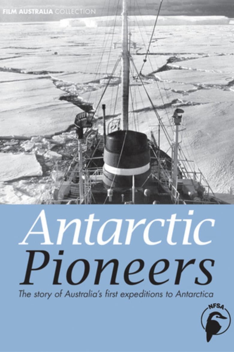 Antarctic Pioneers