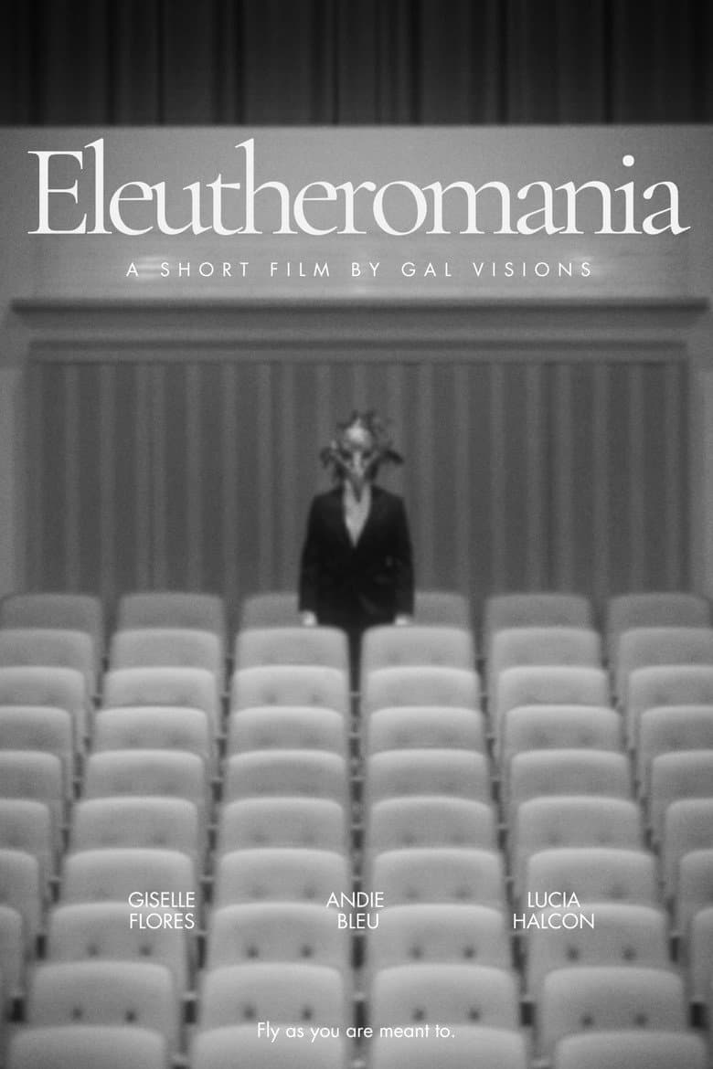 Eleutheromania