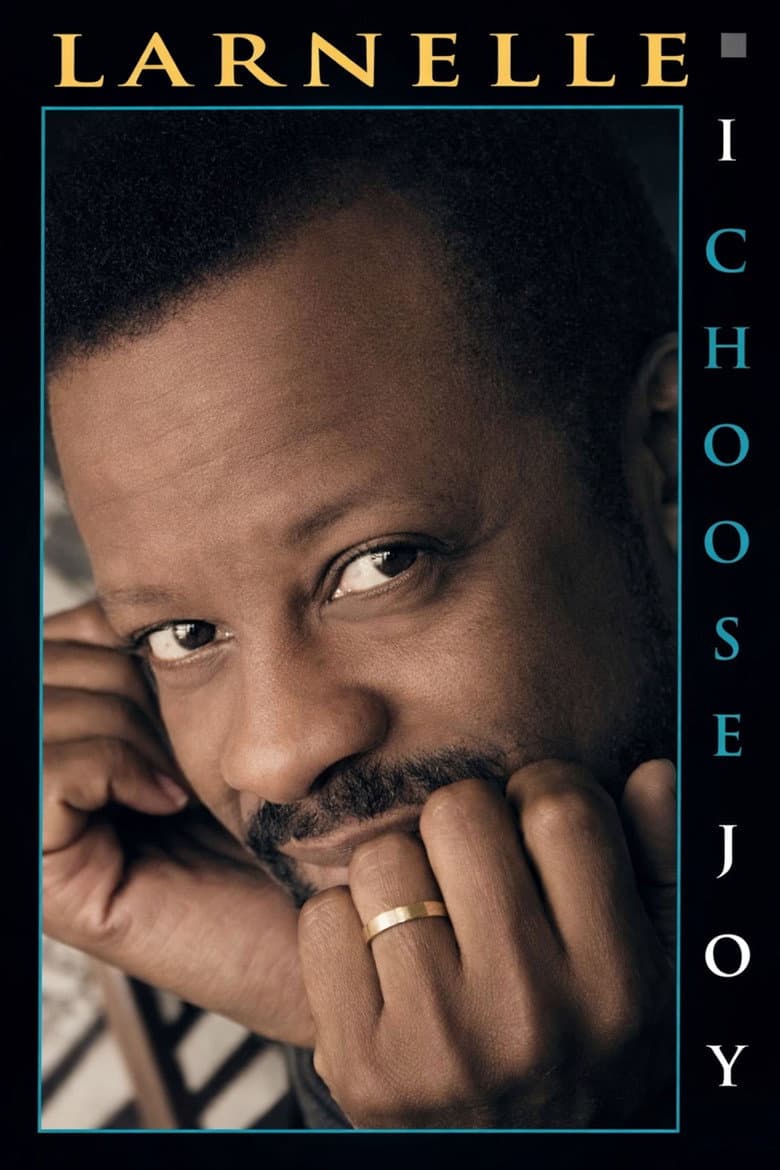 Larnelle Harris - I Choose Joy