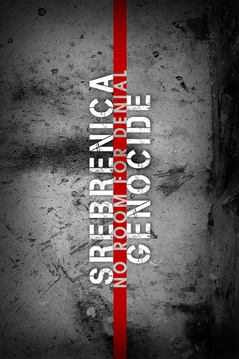 Srebrenica Genocide: No Room for Denial