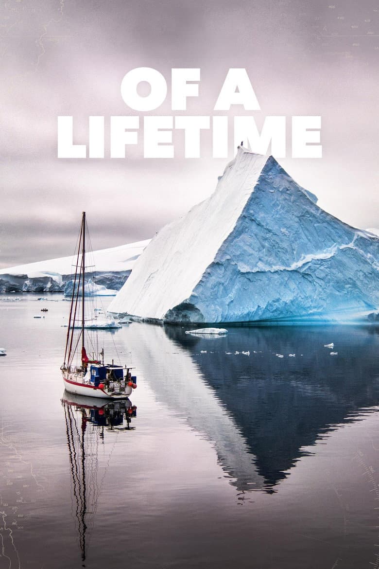 Of a Lifetime