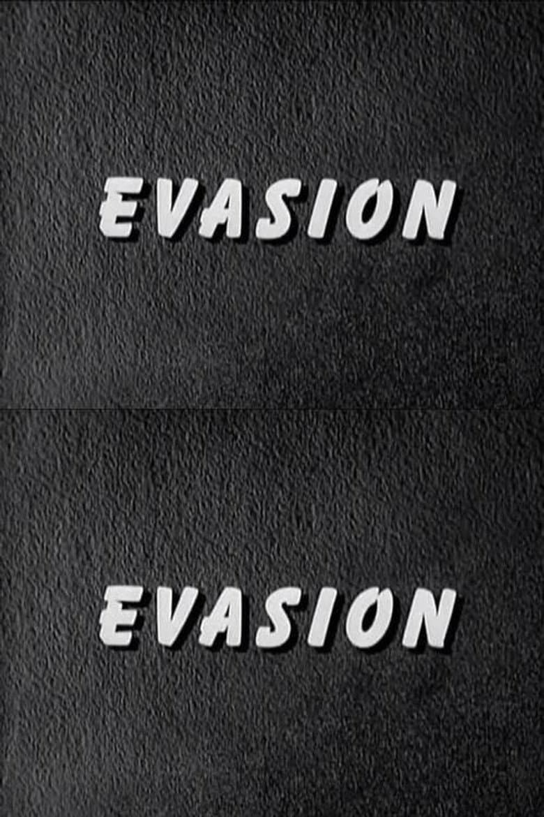 Evasion