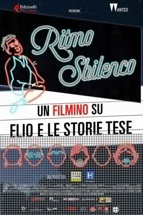 Ritmo sbilenco - Un filmino su Elio e le Storie Tese