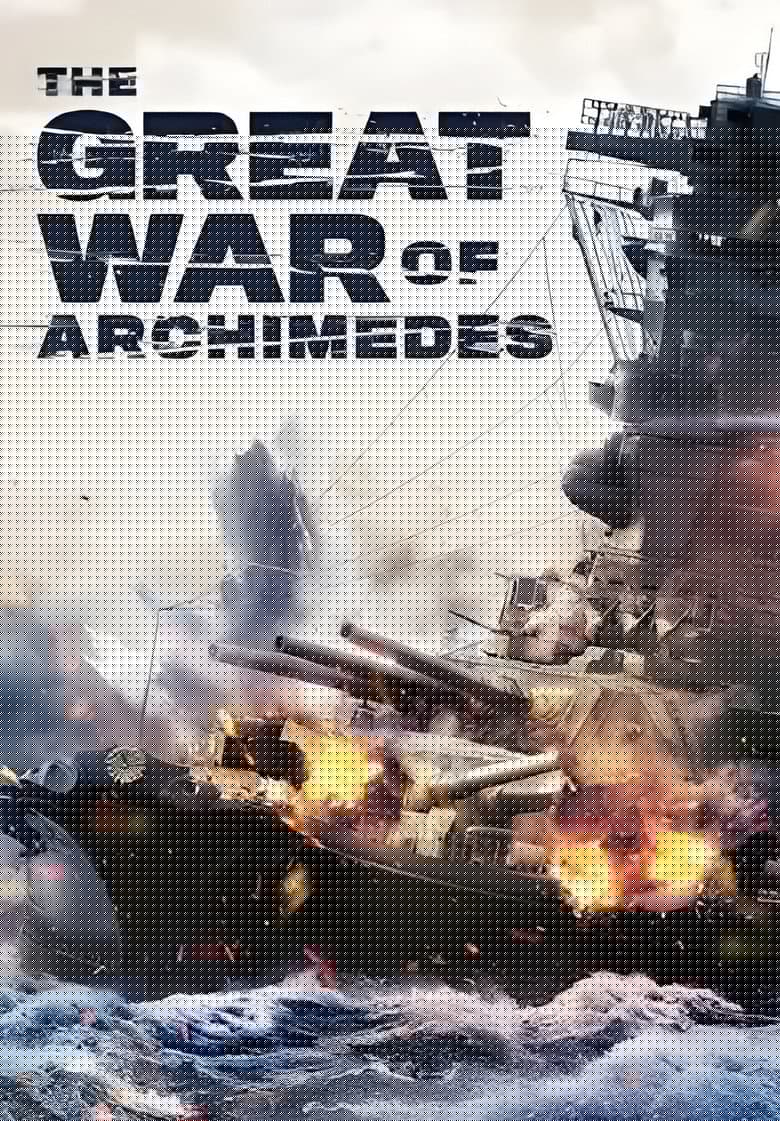 The Great War of Archimedes