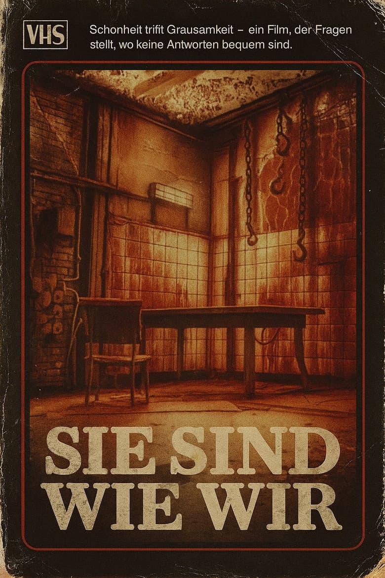 Sie sind wie wir