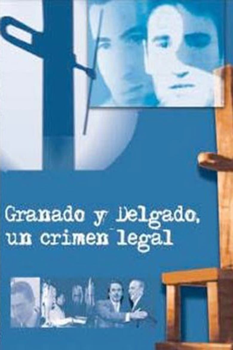 Granados y Delgado. Un crimen legal