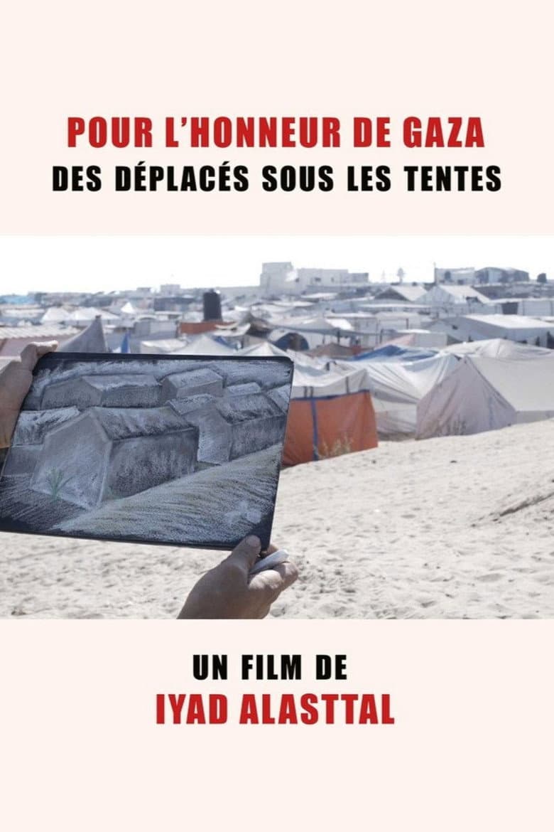 Pour l'honneur de Gaza, des déplacés sous les tentes