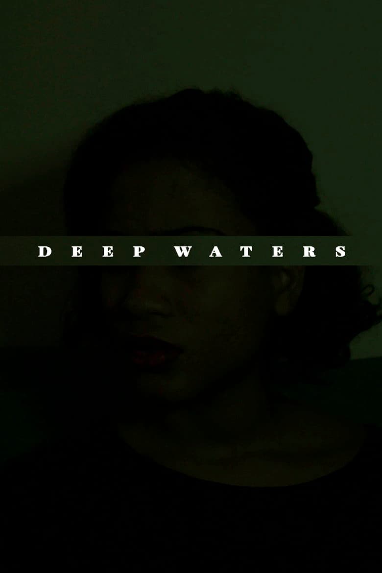 Deep Waters