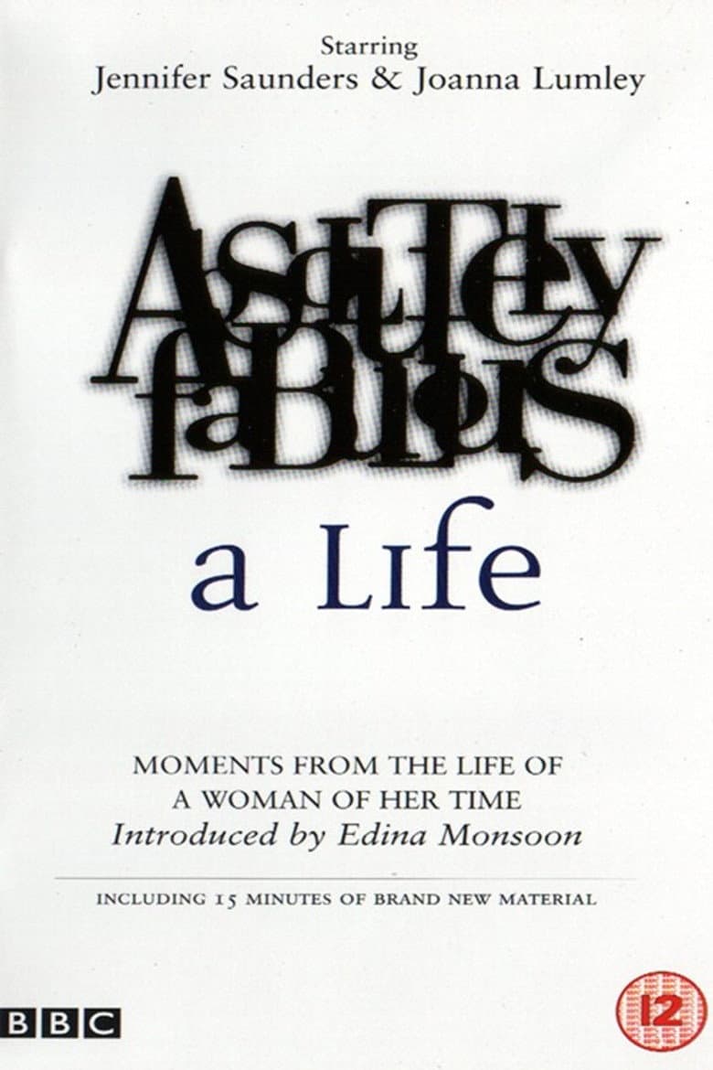 Absolutely Fabulous: A Life