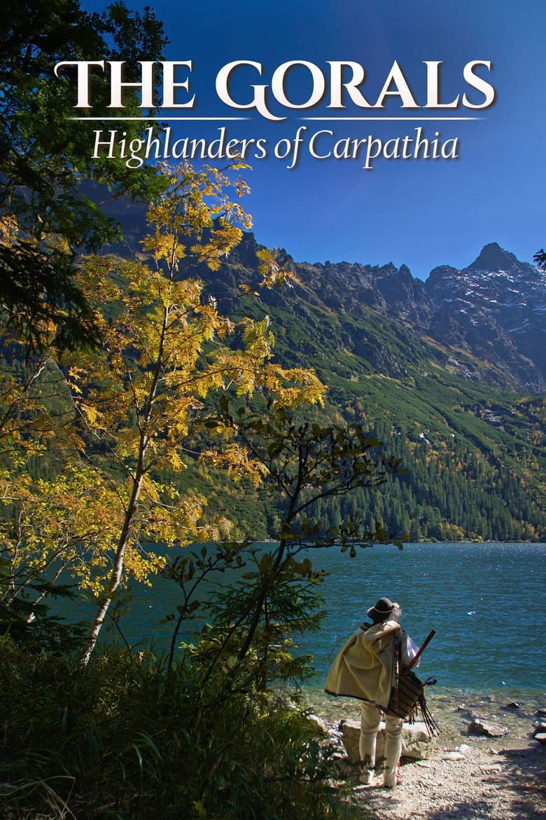 The Gorals - Highlanders of Carpathia