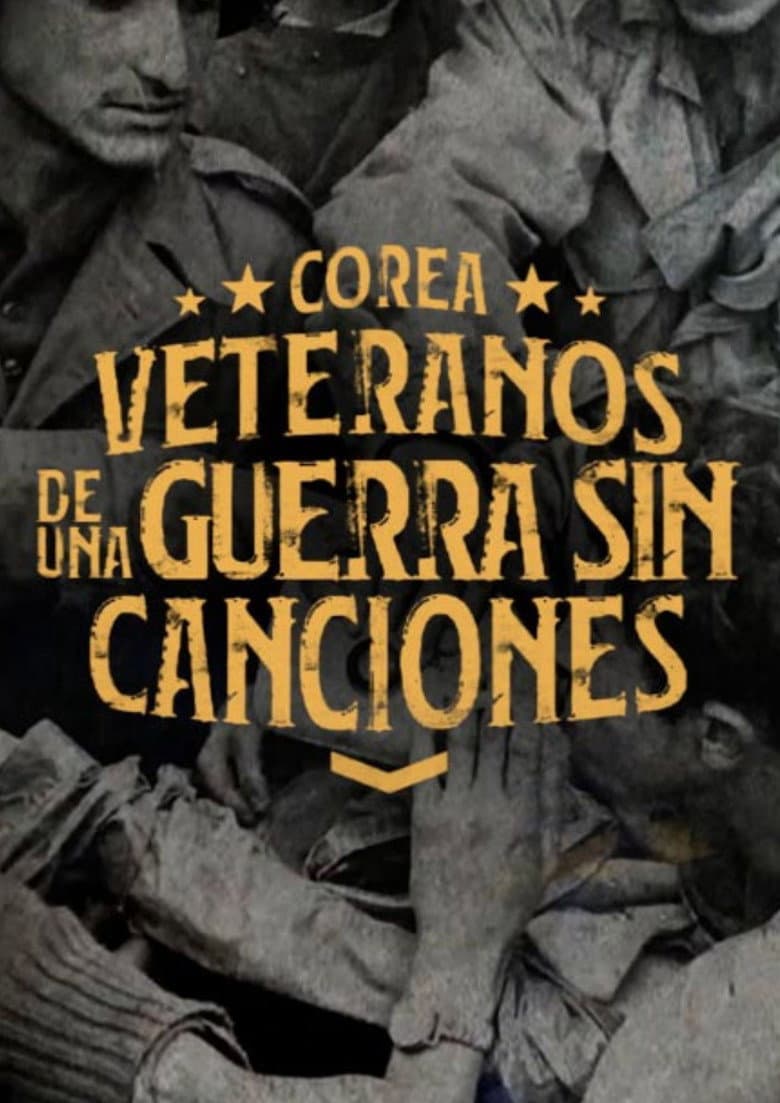 Korea: Veterans of War Without Songs