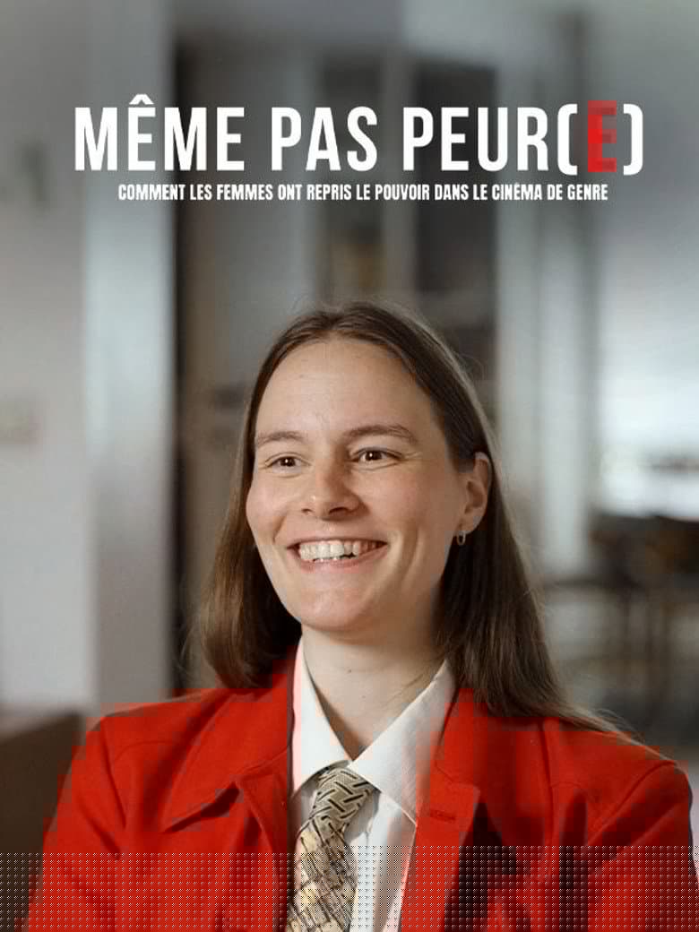 Même pas peur(e) !