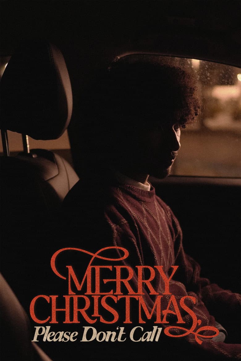 Merry Christmas, Please Don't Call