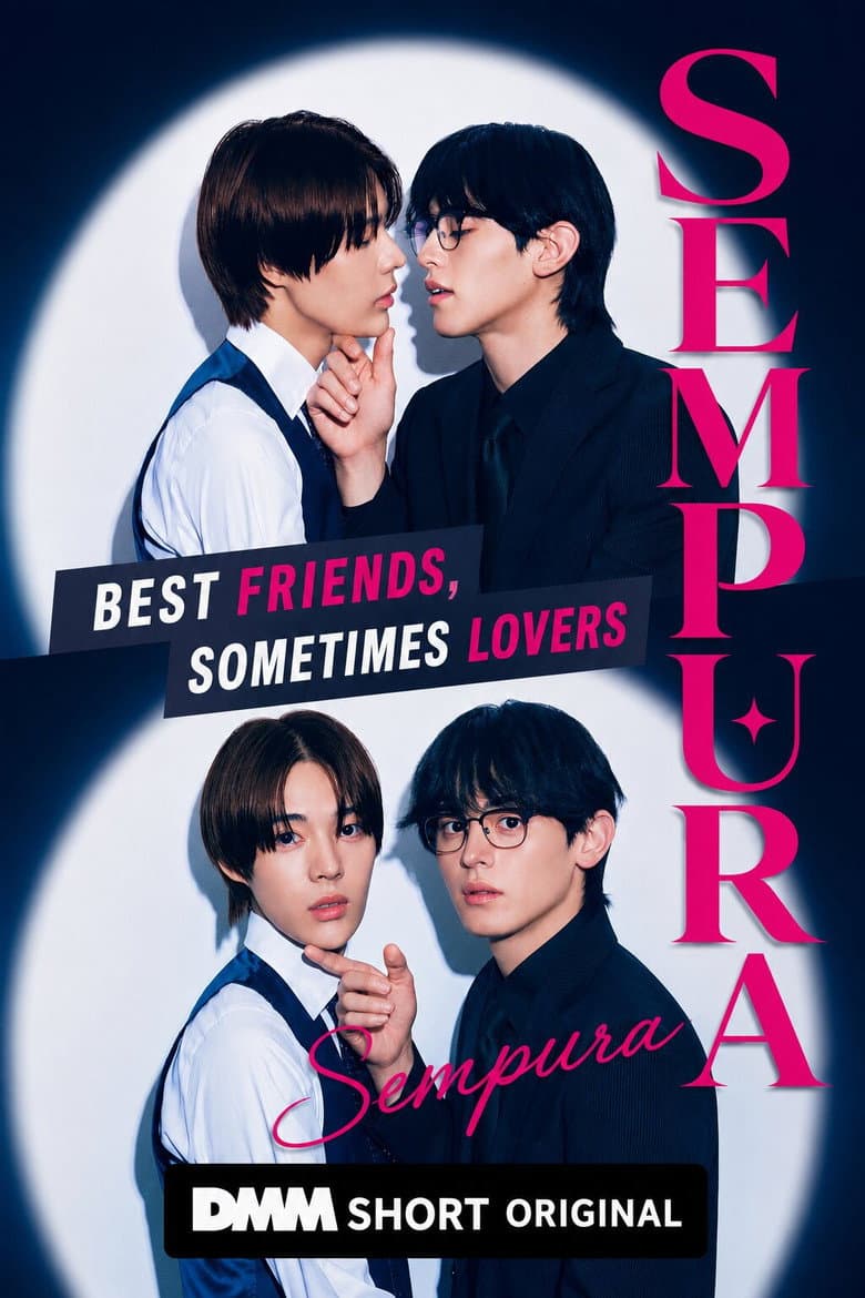 Sempura: Best Friends, Sometimes Lovers